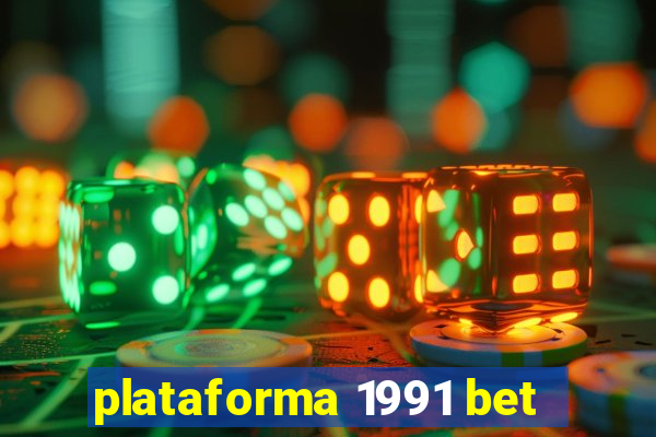 plataforma 1991 bet